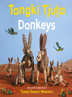 cover image of Tangki Tjuta - Donkeys